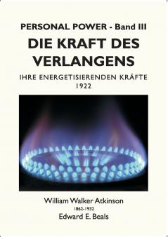 Die Kraft des Verlangens