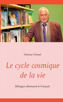 Le cycle cosmique de la vie