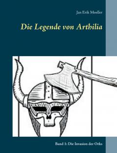 Die Legende von Arthilia