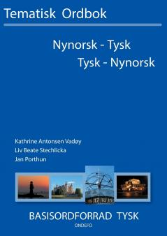 Tysk - nynorsk nynorsk - tysk tematisk ordbok