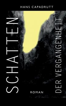 Schatten der Vergangenheit