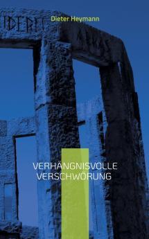 Verhängnisvolle Verschwörung