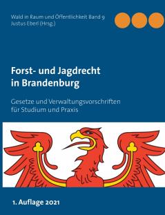 Forst- und Jagdrecht in Brandenburg