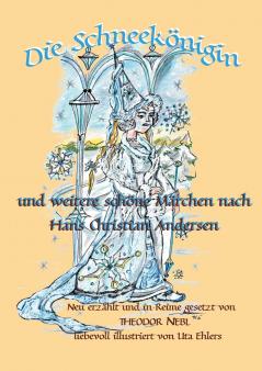 Die Schneekönigin und weitere schöne Märchen aus aller Welt