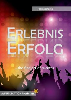 Erlebnis Erfolg