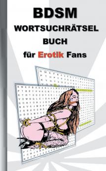 BSDM Wortsuchrätsel Buch für EROTIK Fans