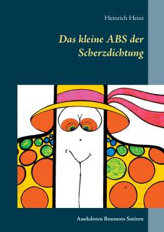 Das kleine ABS der Scherzdichtung