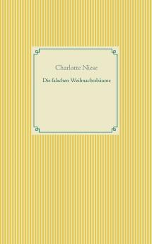 Die falschen Weihnachtsbäume