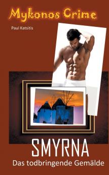 Smyrna - das todbringende Gem��lde