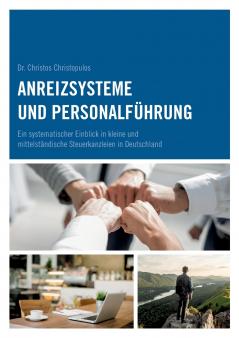 Anreizsysteme und Personalführung