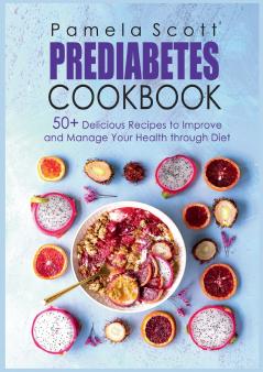 Prediabetes Cookbook