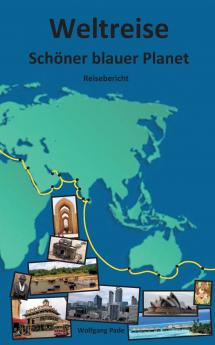 Weltreise Schöner blauer Planet