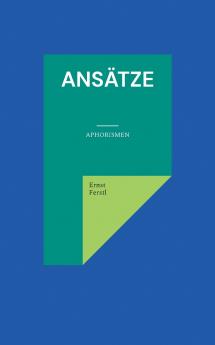 Ansätze
