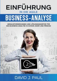 Einführung in die agile Business-Analyse