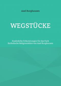 Wegstücke