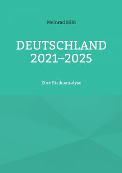 Deutschland 2021-2025