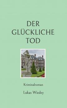 Der glückliche Tod