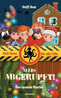 Alles abgerupft! - Das rasende Rentier