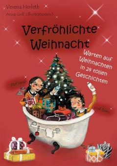 Verfröhlichte Weihnacht