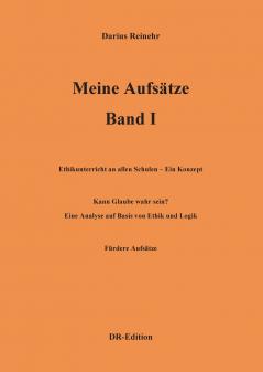 Meine Aufsätze Band I