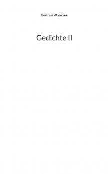Gedichte II
