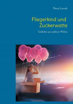 Fliegerkind und Zuckerwatte