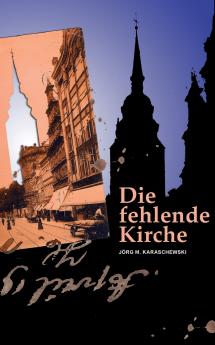 Die fehlende Kirche