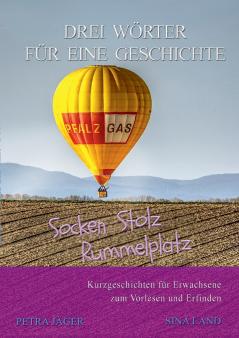 Drei Wörter für eine Geschichte