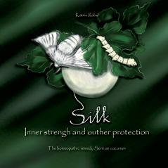 Silk - Inner strength and outer protection