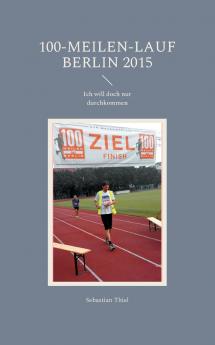 100-Meilen-Lauf Berlin 2015