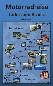 Motorradreise zur Türkischen Riviera