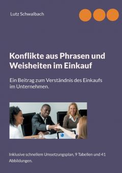 Konflikte aus Phrasen und Weisheiten im Einkauf