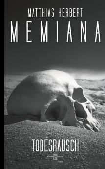 Memiana 12 - Todesrausch