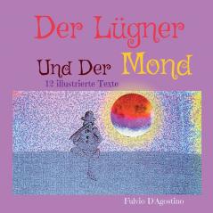 Der Lügner Und Der Mond