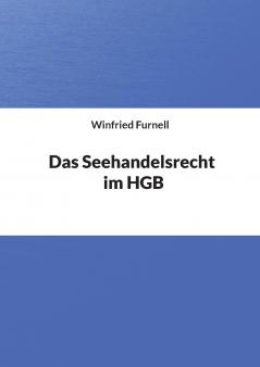 Das Seehandelsrecht im HGB
