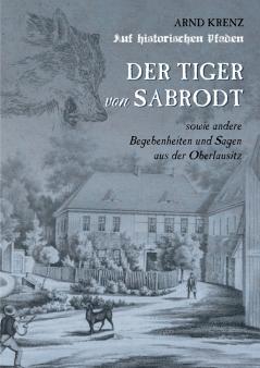 Der Tiger von Sabrodt