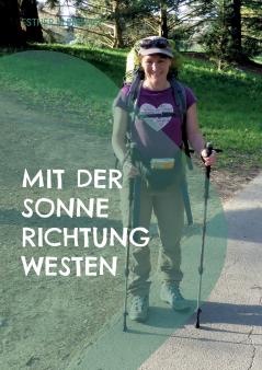 Mit der Sonne Richtung Westen