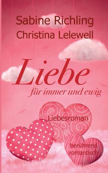 Liebe f��r immer und ewig