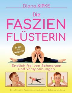 Die Faszienflüsterin