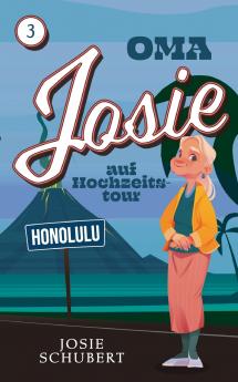 Oma Josie auf Hochzeitstour