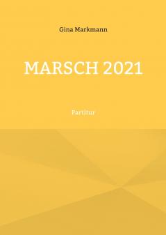 Marsch 2021