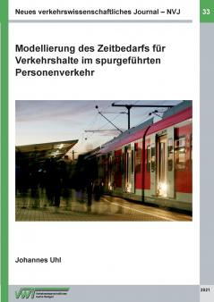 Modellierung des Zeitbedarfs für Verkehrshalte im spurgeführten Personenverkehr