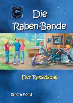 Die Raben-Bande
