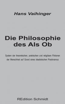 Die Philosophie des Als Ob