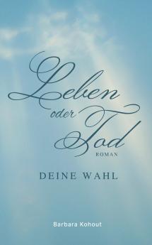 Leben oder Tod