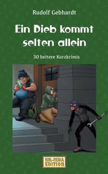 Ein Dieb kommt selten allein