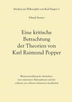 Eine kritische Betrachtung der Theorien von Karl Raimund Popper