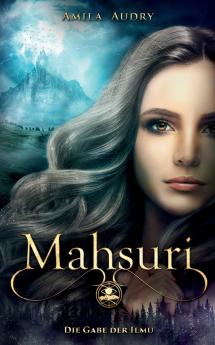 Mahsuri - Die Gabe der Ilmu