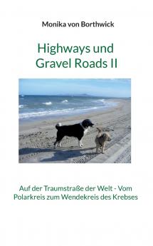 Highways und Gravel Roads II