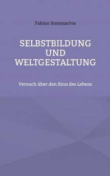 Selbstbildung und Weltgestaltung